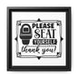 Please Seat Yourself Framed Canvas Bathroom Art