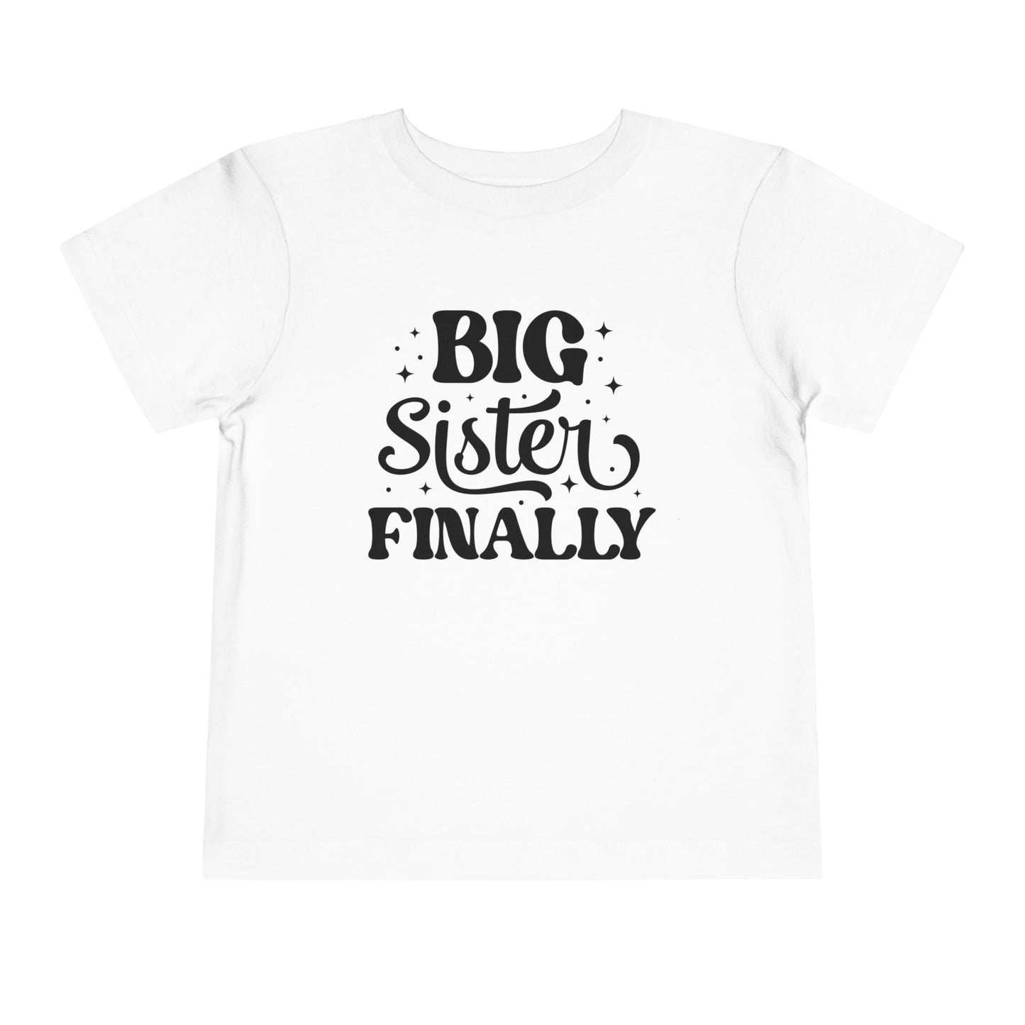 Big Sister Finally (Stars) Toddler Tee
