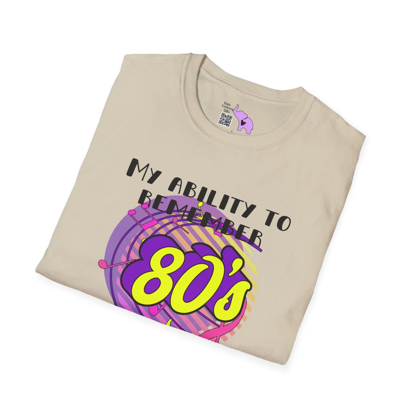 My Ability to Remember 80's Song Lyrics Far Exceeds my Ability to Remember... Adult T-shirt