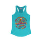 Some Things Are Better Left Unsaid But I'm Probably Gonna Say Them Anyway Women's Ideal Racerback Tank