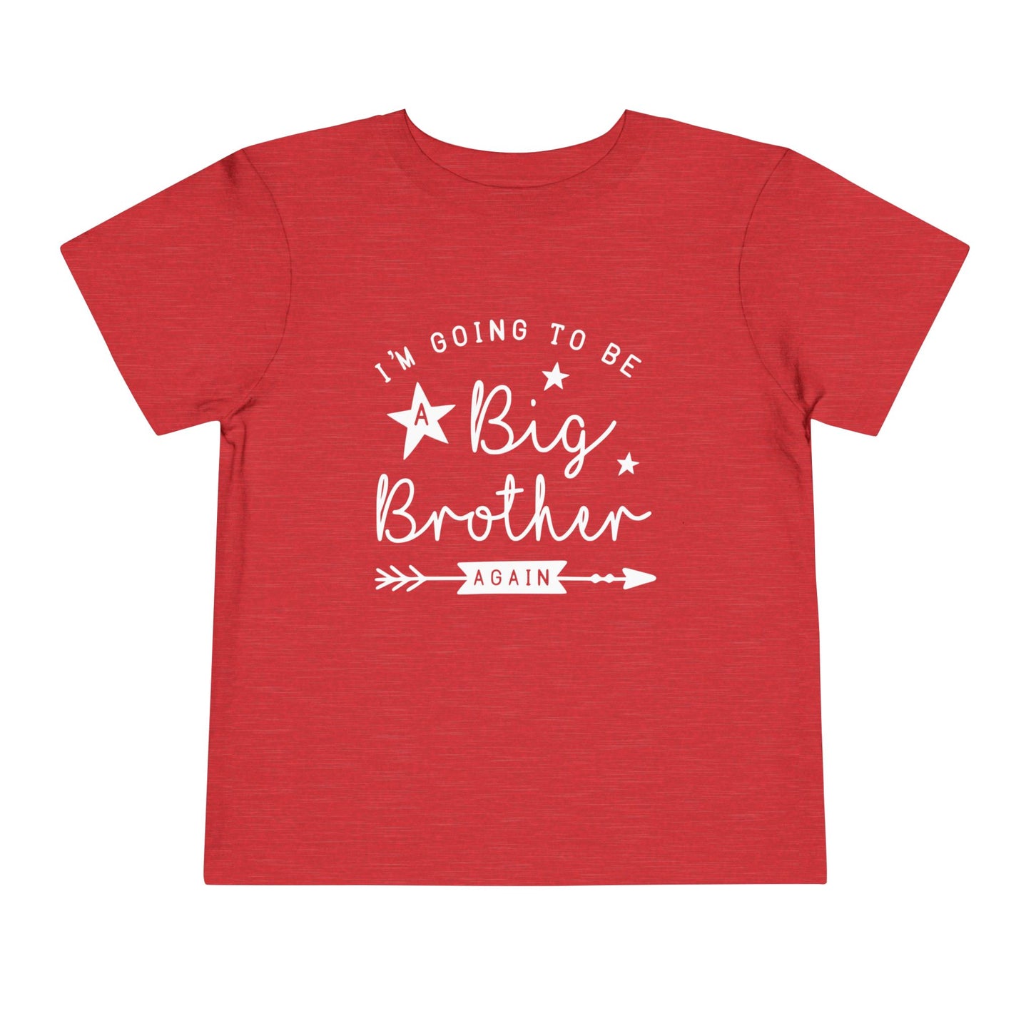 I'm Going To Be A Big Brother Again Toddler Tee
