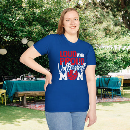 Loud and Proud Volleyball Mom Adult T-shirt