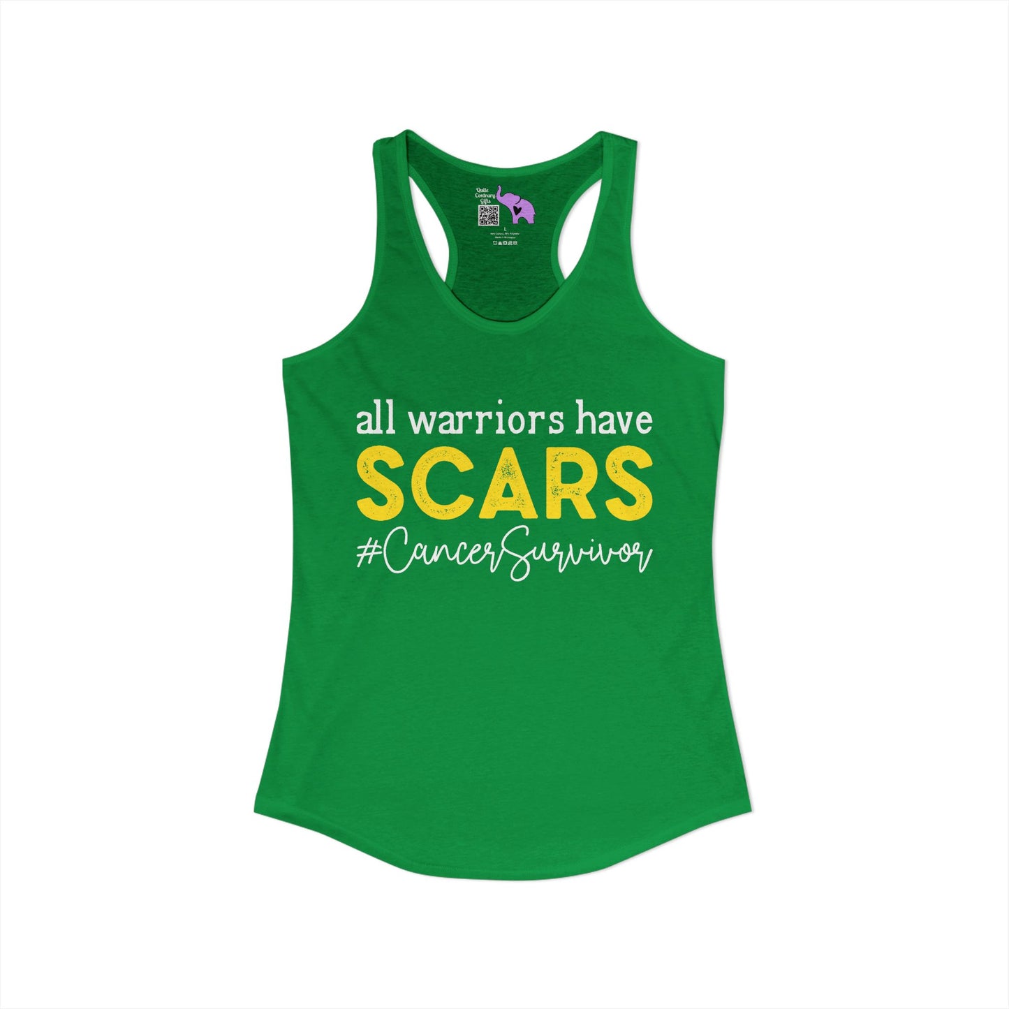 All Warriors Have Scars #CancerSurvivor Women's Ideal Racerback Tank