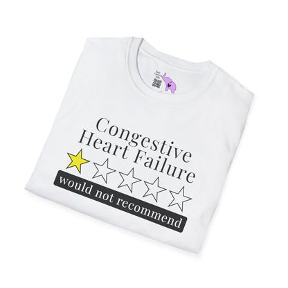 Congestive Heart Failure 1 Star Would Not Recommend Adult T-shirt