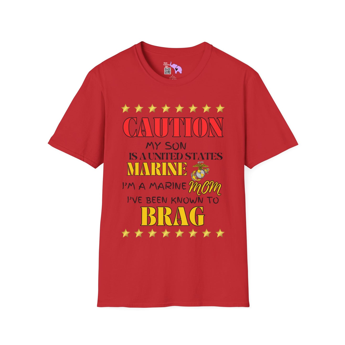Caution My Son is a US Marine I've Been Known to Brag (Mom) Adult Softstyle T-Shirt