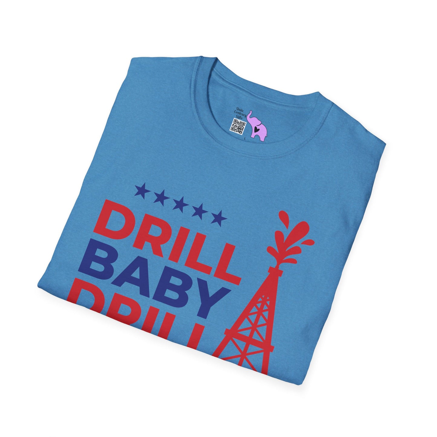 Drill Baby Drill T-shirt