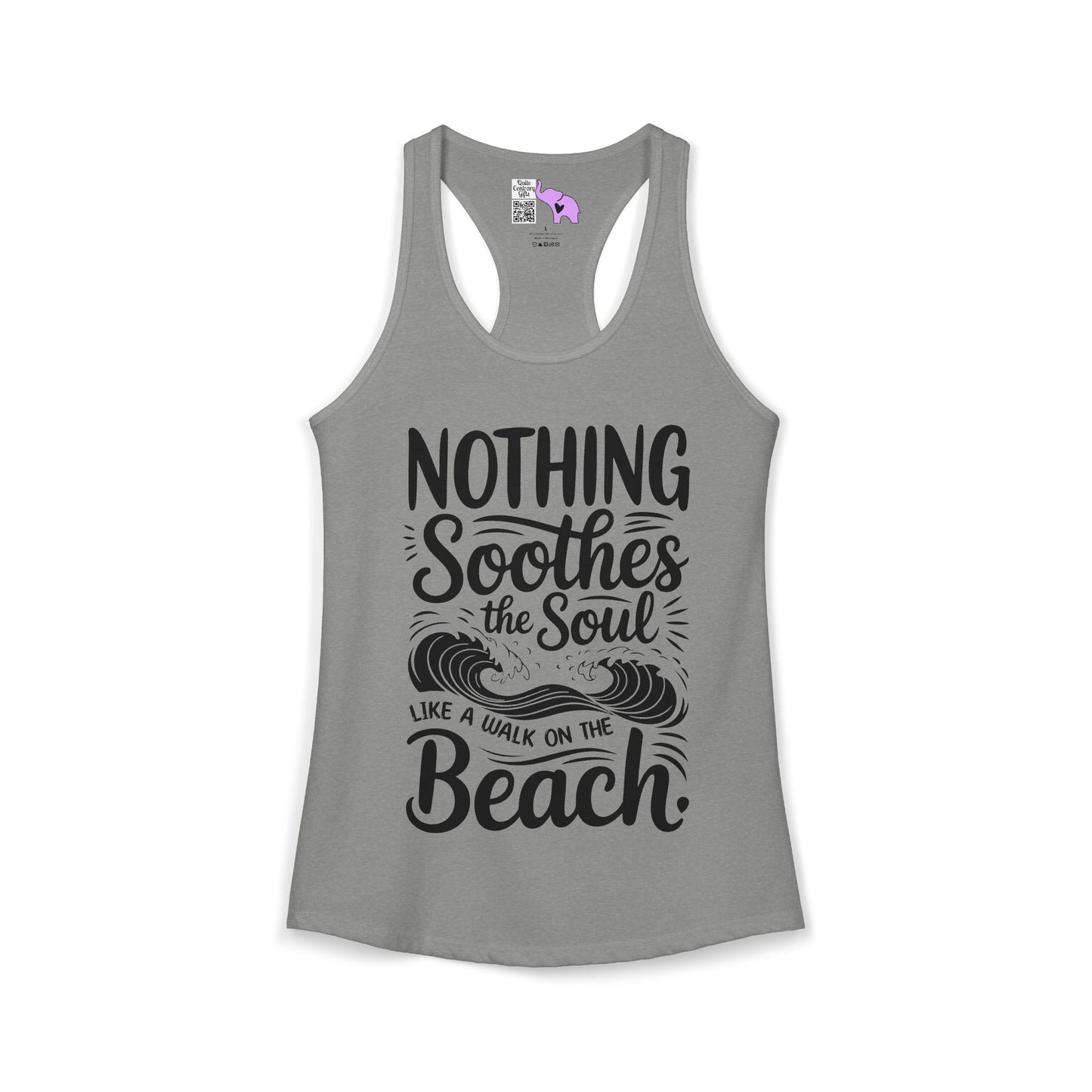 Nothing Soothes the Soul LIke A Walk on the Beach Women's Ideal Racerback Tank