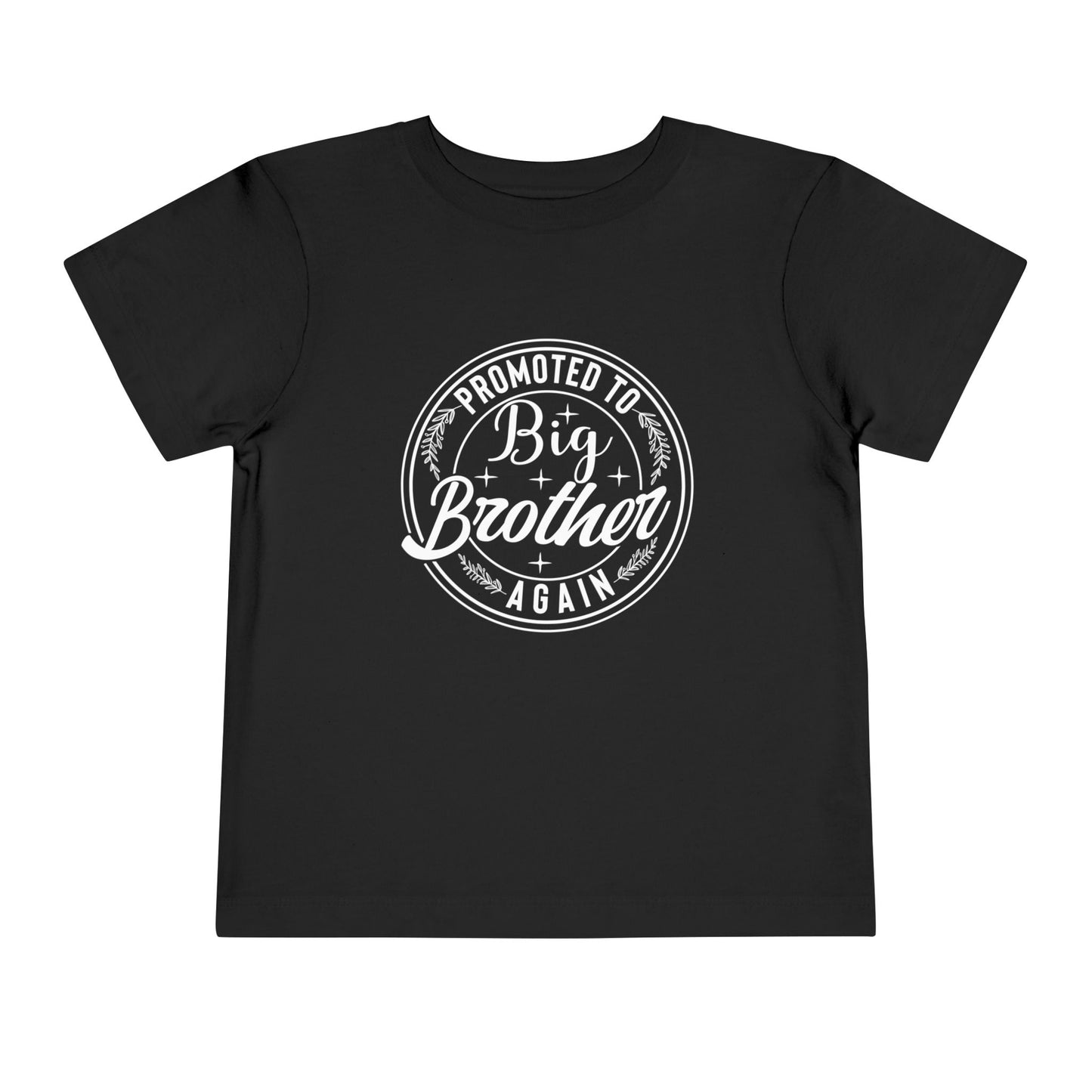 Promoted to Big Brother Again (Circle) Toddler Tee
