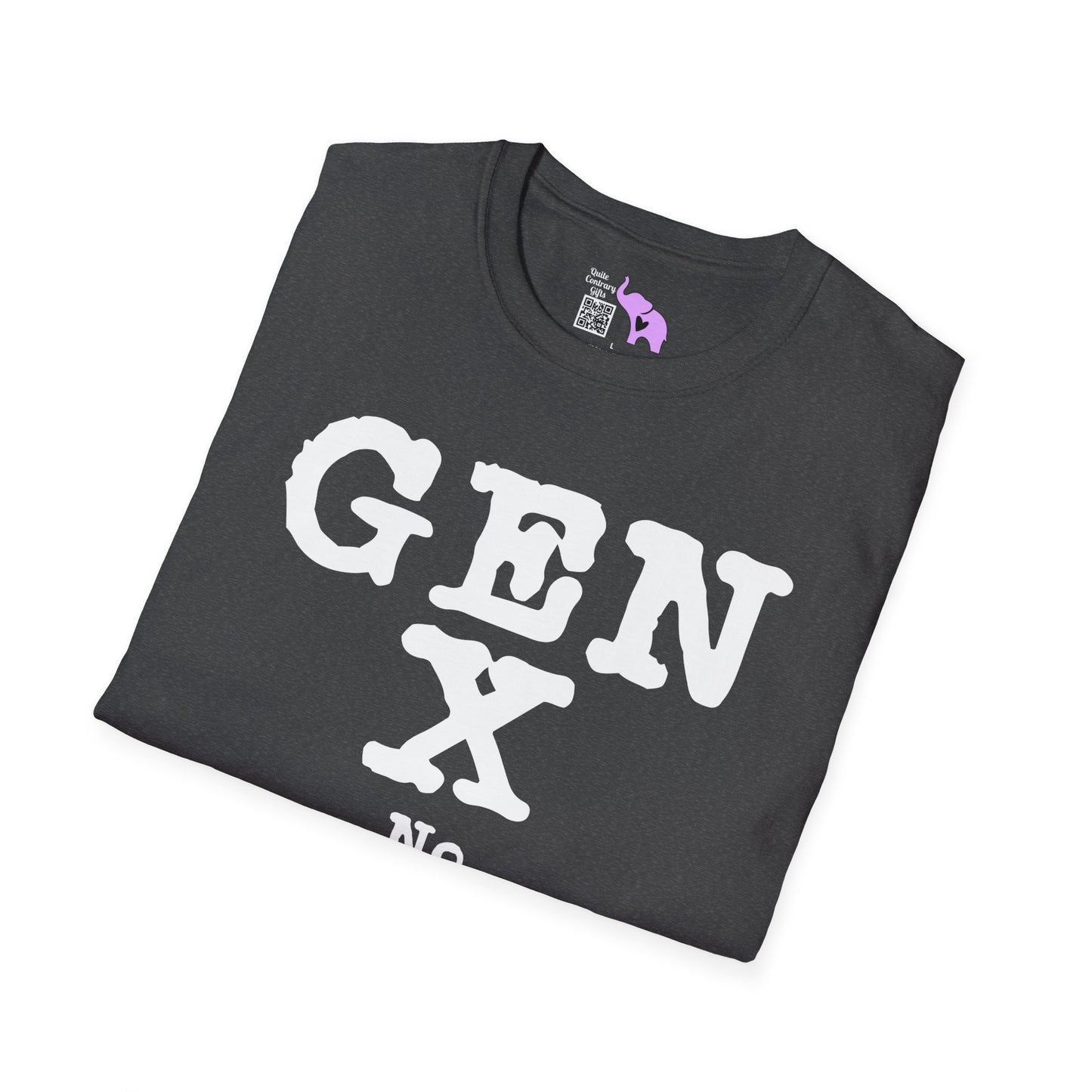 Gen X No Participation Trophies No Problem Adult T-shirt