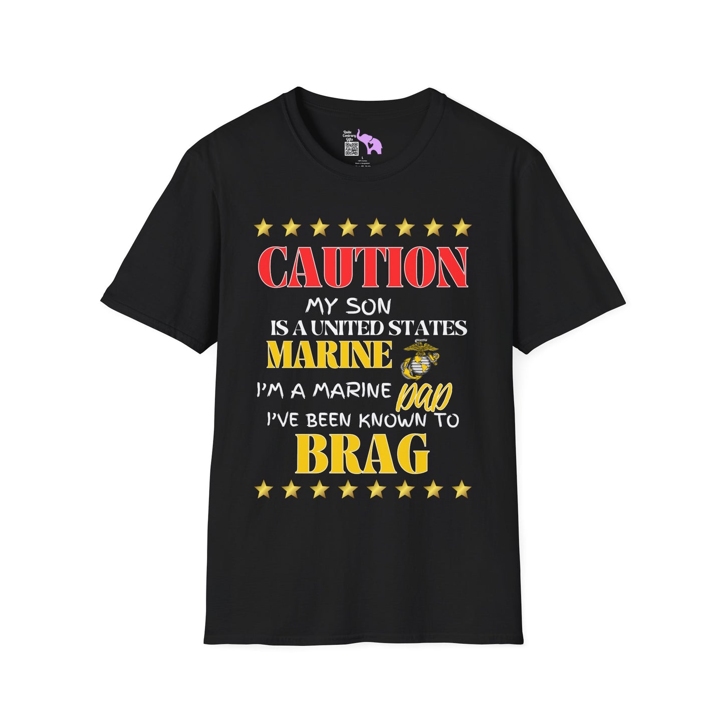 Caution My Son is a US Marine I've Been Known to Brag (Dad) Adult Softstyle T-Shirt
