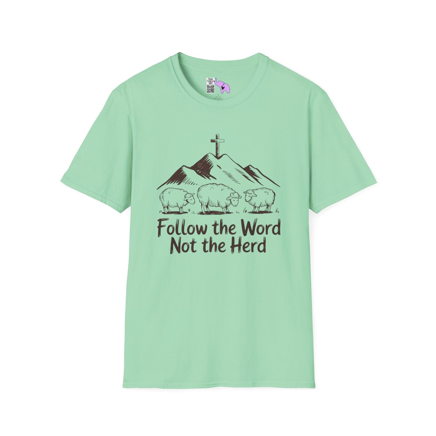 Follow The Word Not The Herd Adult T-shirt