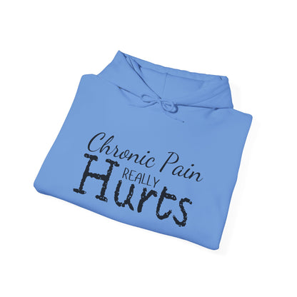 Chronic Pain Really Hurts Heavy Blend™ Hooded Sweatshirt