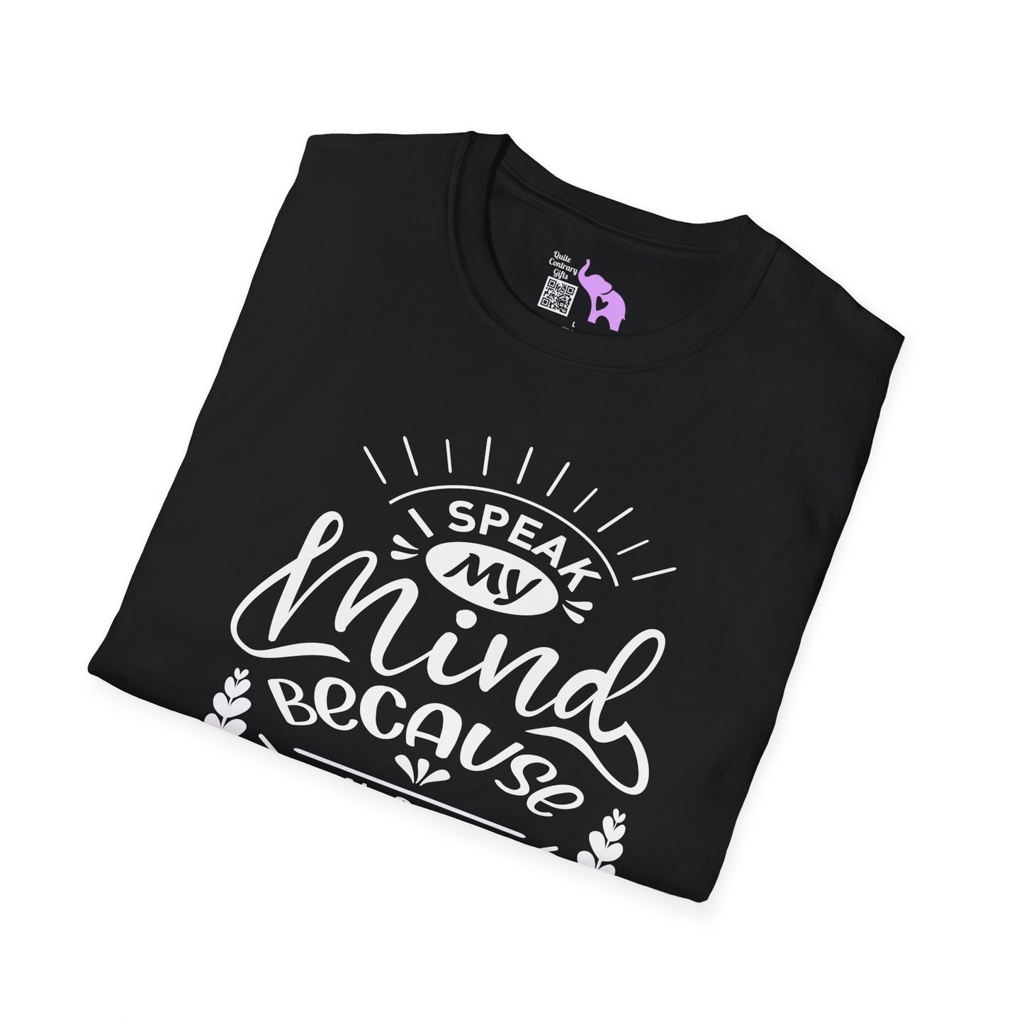 I Speak My Mind Because It Hurts To Bite My Tongue Adult T-shirt