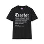 Teacher Definition: Classroom Manager,  Paperwork Warrior, Email Survivor Adult T-shirt