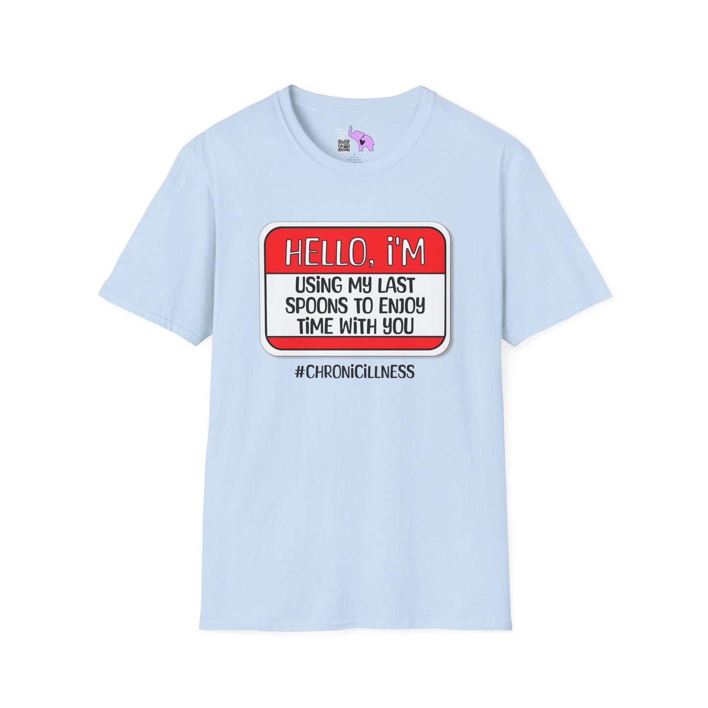 Hello, I'm Using My Last Spoons To Enjoy Time With You Adult T-shirt