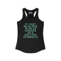 It Must Be Nice To be As Useless As A Knitted Umbrella Women's Ideal Racerback Tank