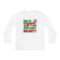 Nice Until Proven Naughty 2 Youth Long Sleeve Tee