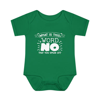 What Is This Word No That You Speak Of? Baby Rib Bodysuit