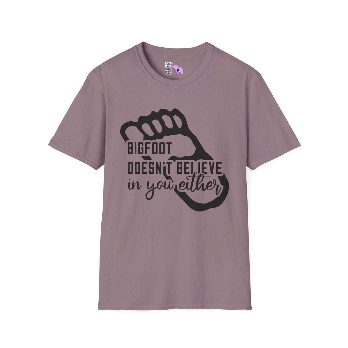 Bigfoot Doesn't Believe In You Either Adult T-shirt