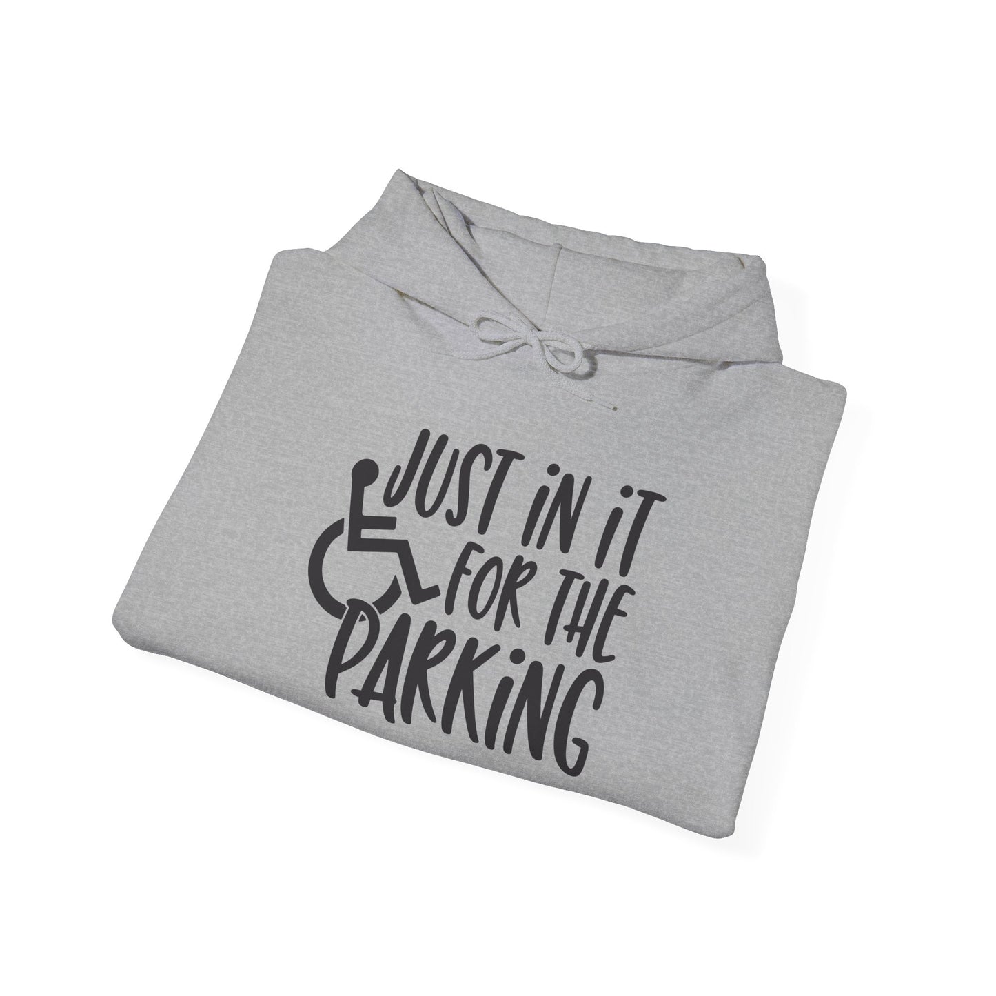 Just In It For The Parking (Wheelchair User) Adult Heavy Blend™ Hoodie