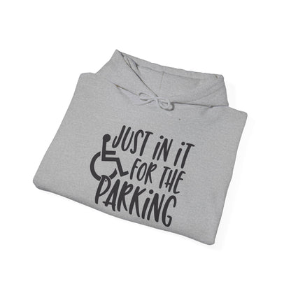 Just In It For The Parking (Wheelchair User) Adult Heavy Blend™ Hoodie