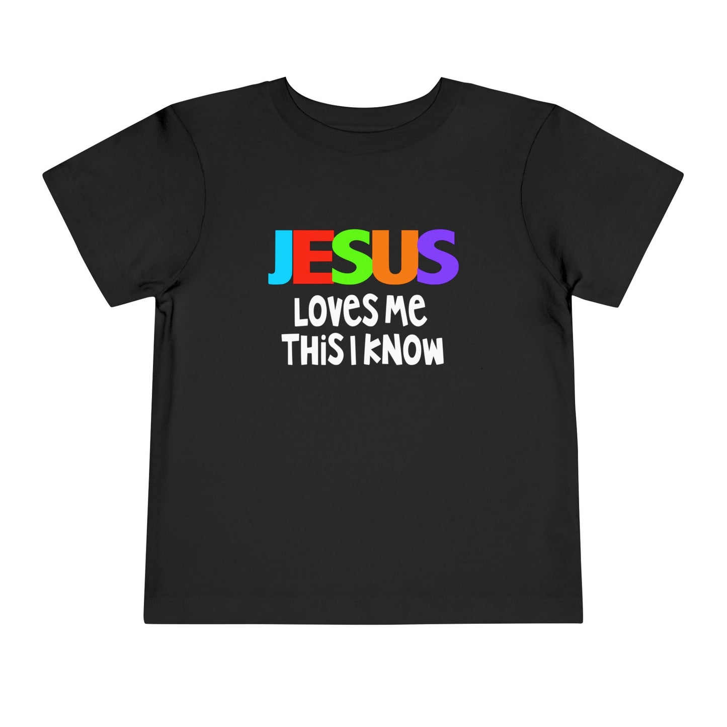 Jesus Loves Me This I Know Toddler Tee