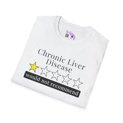 Chronic Liver Disease 1 Star Would Not Recommend Adult T-shirt