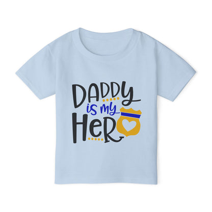 Daddy Is My Hero (Law Enforcement) Heavy Cotton™ Toddler T-shirt