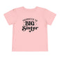 Promoted to Big Sister Toddler Tee