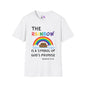The Rainbow Is A Symbol of God's Promise Adult T-shirt