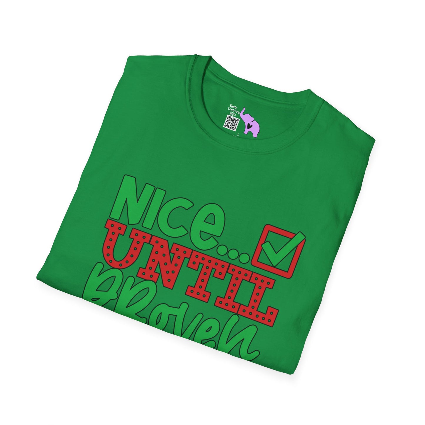 Nice Until Proven Naughty 2 Adult T-shirt