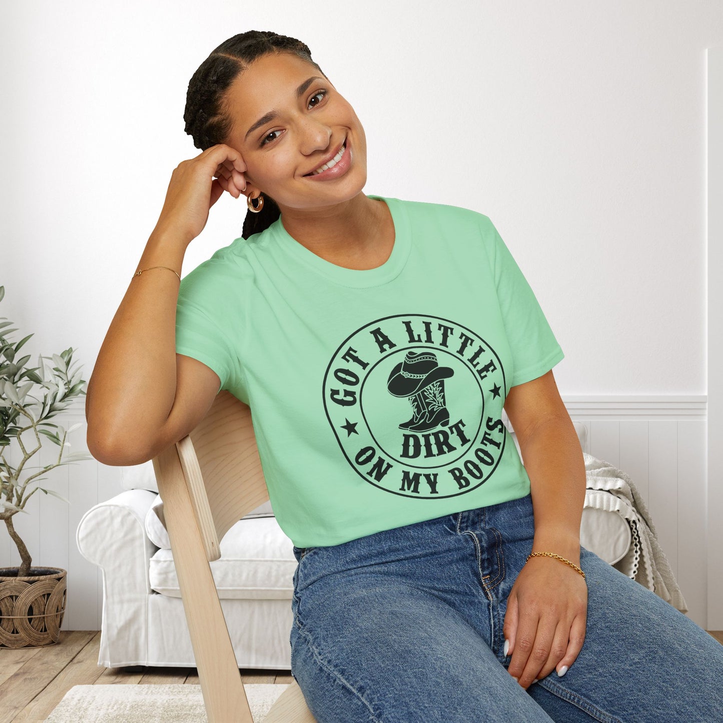 Got A Little Dirt On My Boots Adult T-shirt