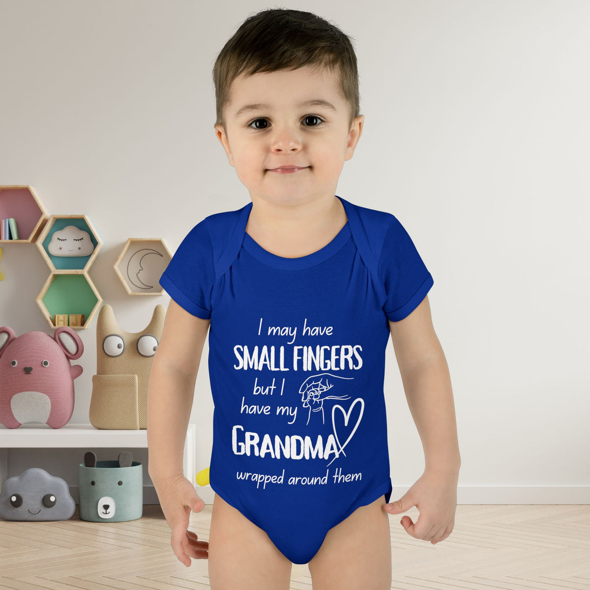 I May Have Small Fingers But I Have My GRANDMA Wrapped around them Infant Baby Rib Bodysuit