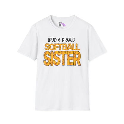 Loud & Proud Softball Sister Adult T-shirt