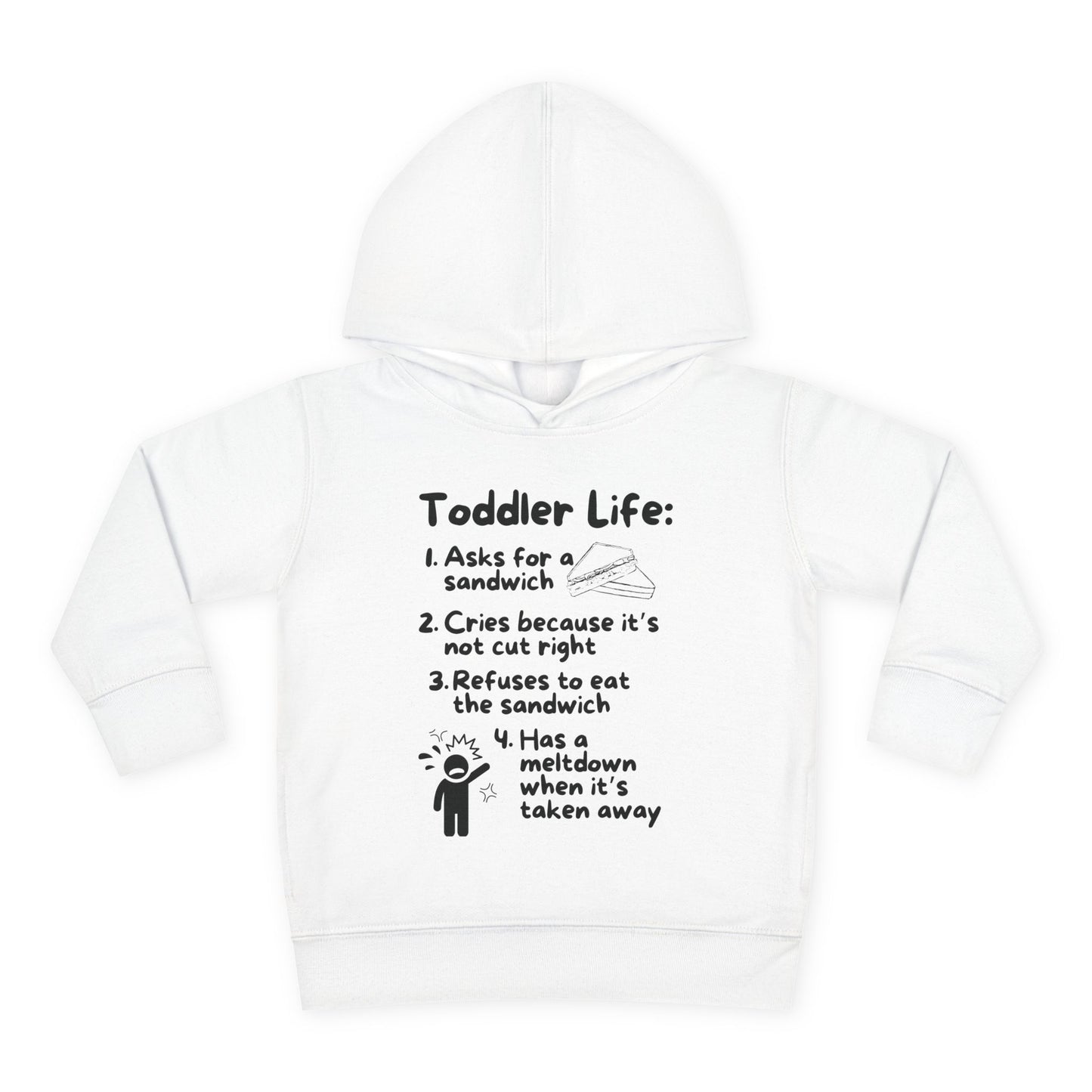 Toddler Life Toddler Hoodie