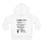 Toddler Life Toddler Hoodie