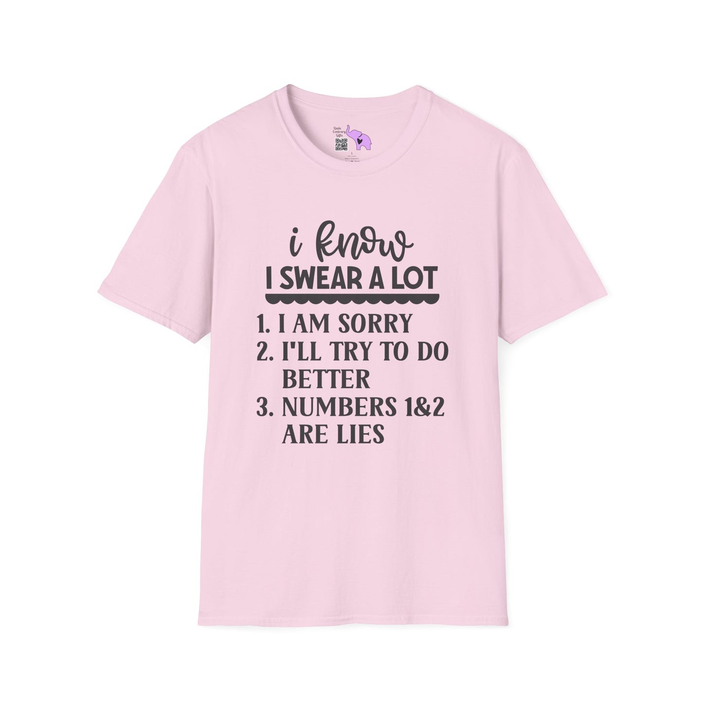 I Know I Swear Alot But... Adult T-shirt