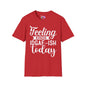 Feeling Kinda IDGAF-ish Today T-shirt