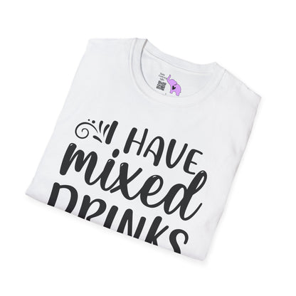 I Have Mixed Drinks About My Feelings Adult T-shirt