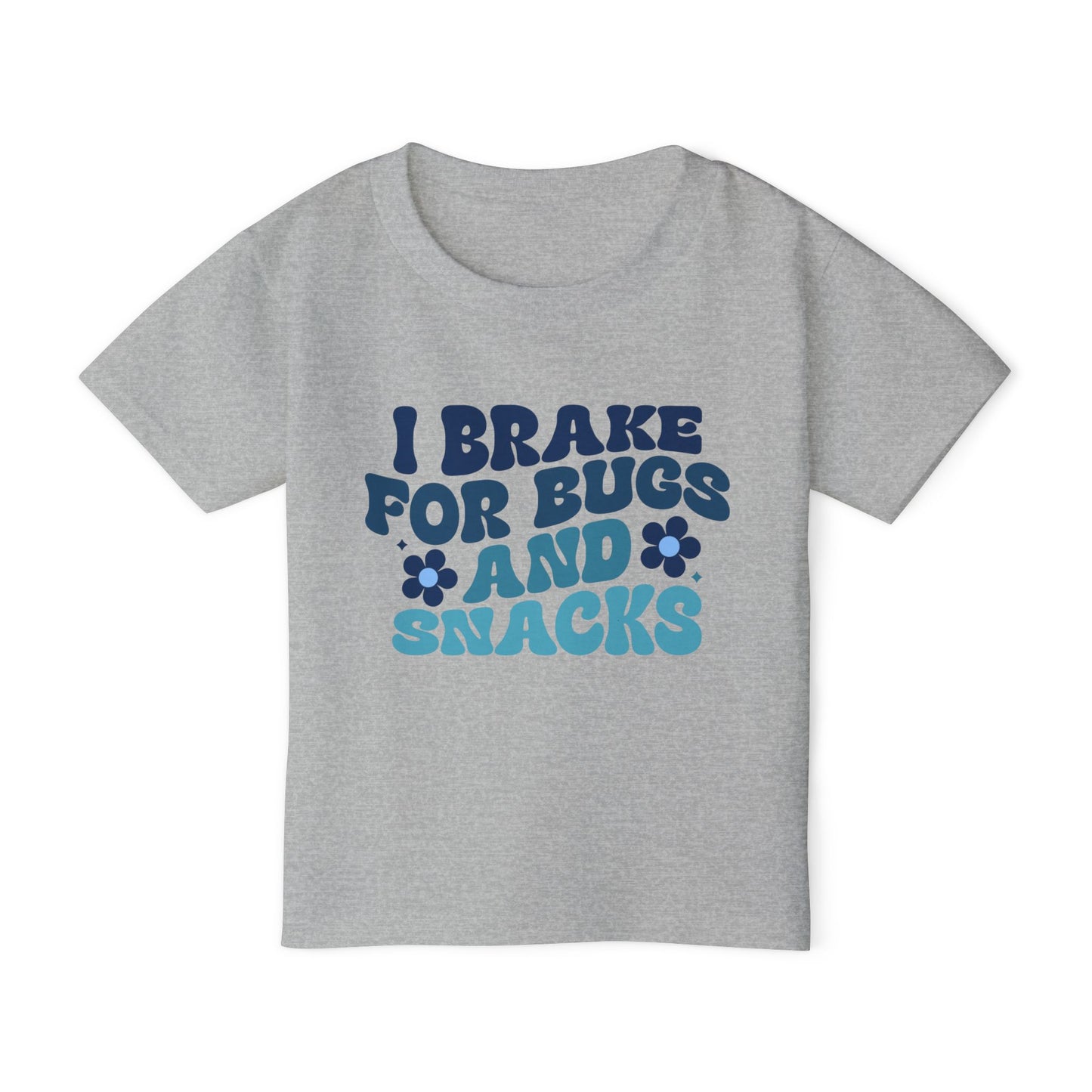 I Brake For Bugs and Snacks Heavy Cotton™ Toddler T-shirt