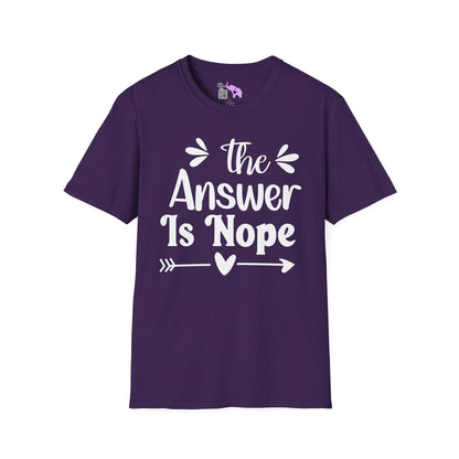 The Answer is Nope Adult T-shirt