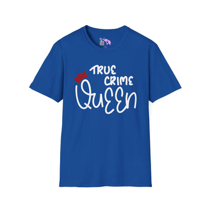 True Crime Queen Adult T-shirt