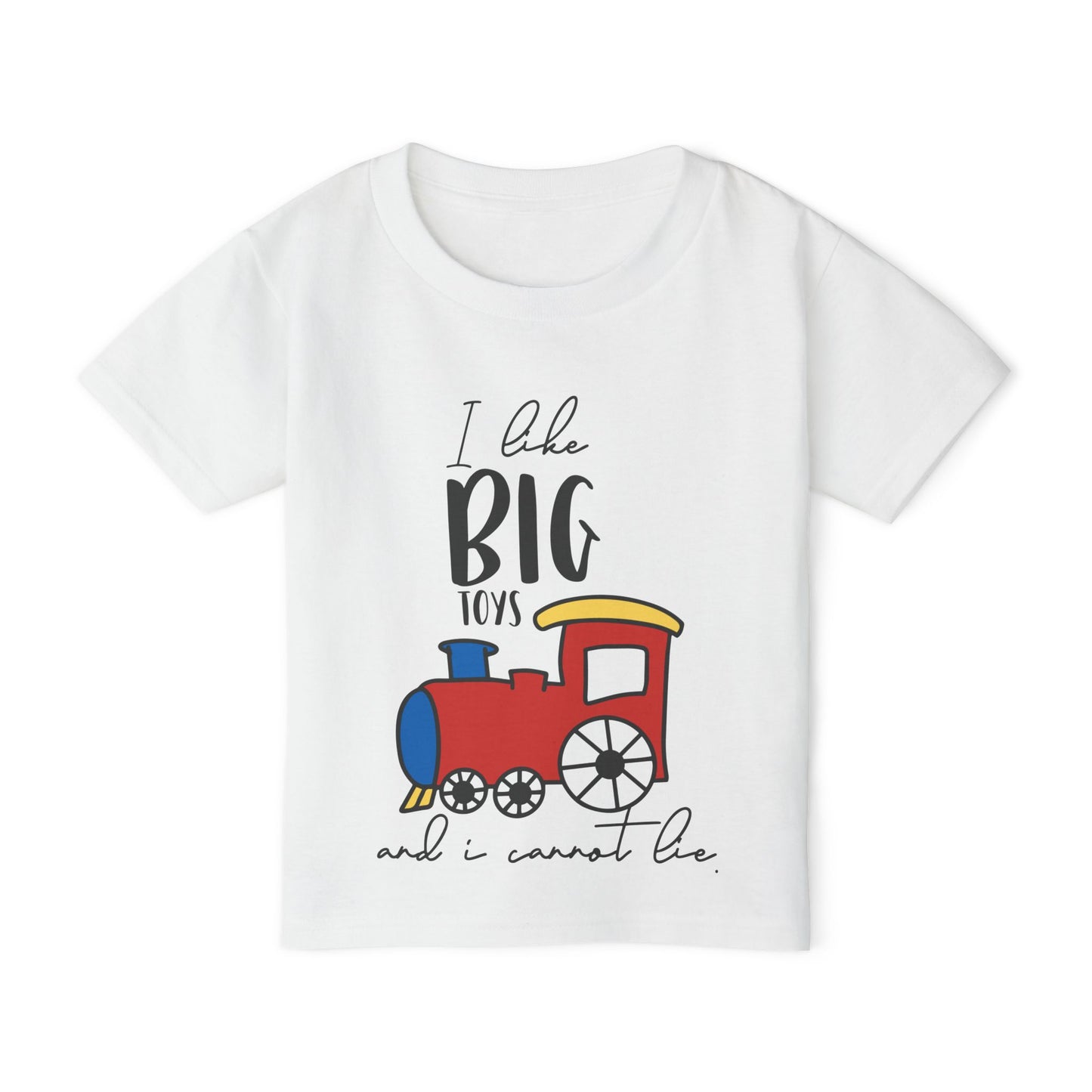 I Like Big Toys and I Cannot Lie (Train) Heavy Cotton™ Toddler T-shirt
