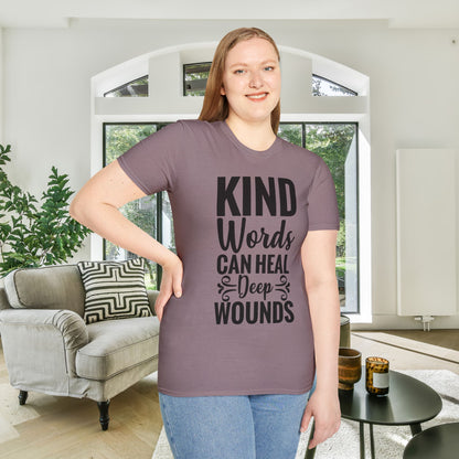 Kind Words Can Heal Deep Wounds Adult T-shirt