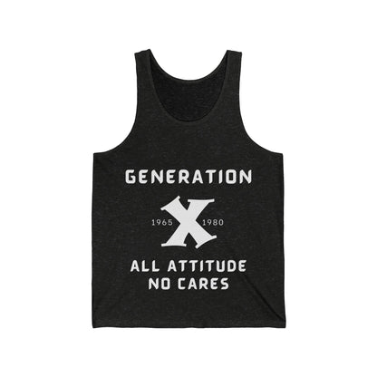 GenX All Attitude No Cares w/Years Adult Unisex Tank