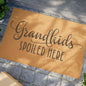 Grandkids Spoiled Here Coconut Fiber Doormat