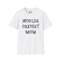 Worlds Okayest Mom Adult T-shirt
