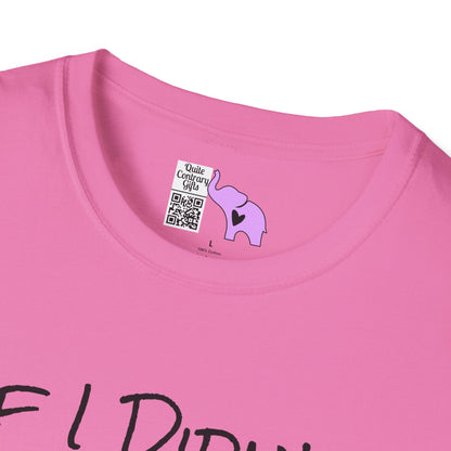 If I Didn't Give You The Nickname... Don't Use It Adult T-shirt