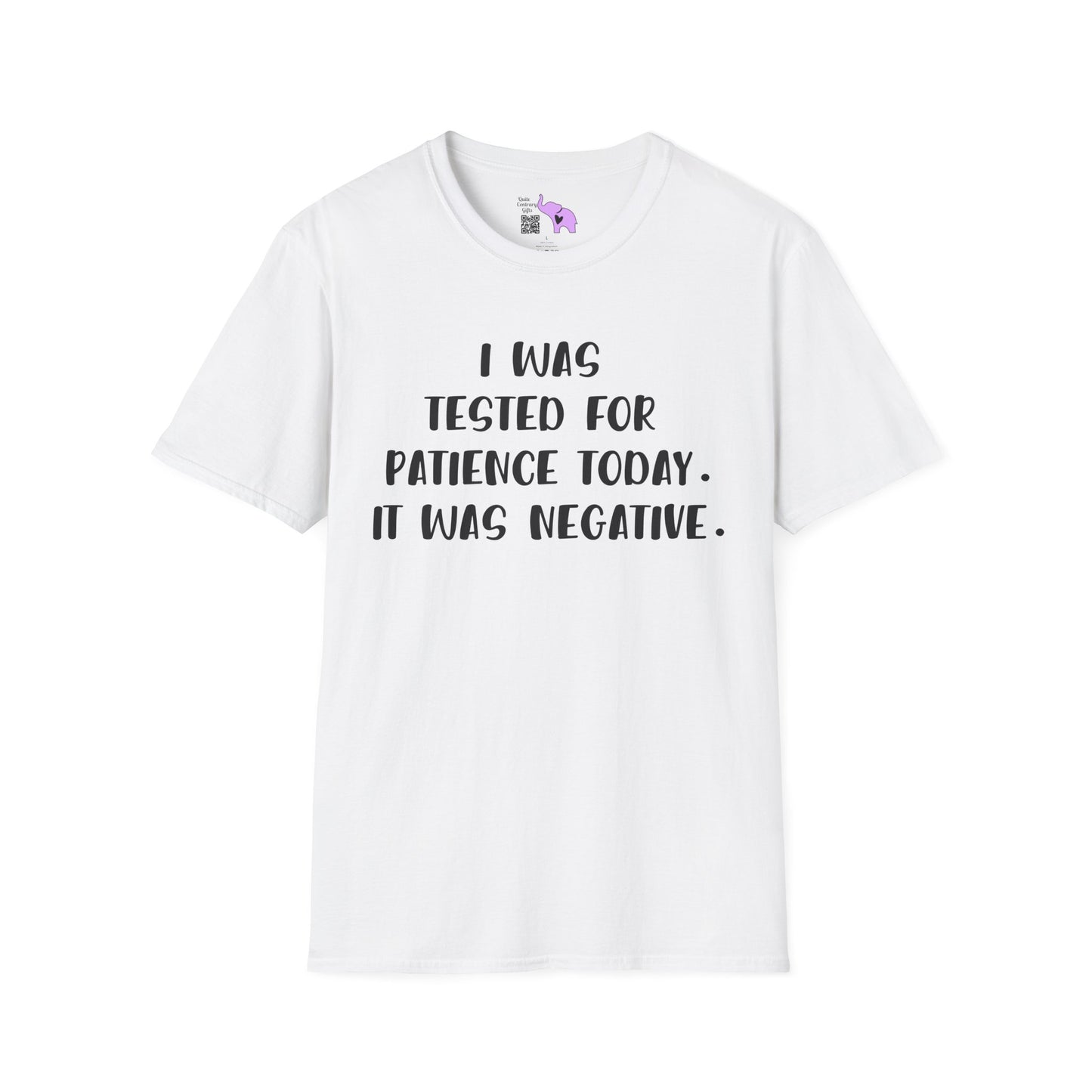 I Was Tested For Patience Today It Was Negative Adult T-shirt