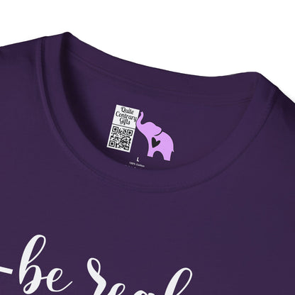 Be Real Not Perfect Adult T-shirt